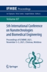 5th International Conference on Nanotechnologies and Biomedical Engineering : Proceedings of ICNBME-2021, November 3-5, 2021, Chisinau, Moldova - Book
