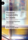 Financial Vulnerability in Canada : The Embedded Experience of Households - Book