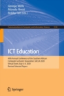 ICT Education : 49th Annual Conference of the Southern African Computer Lecturers' Association, SACLA 2020, Virtual Event, July 6-9, 2020, Revised Selected Papers - Book