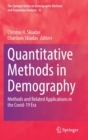Quantitative Methods in Demography : Methods and Related Applications in the Covid-19 Era - Book