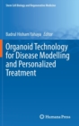 Organoid Technology for Disease Modelling and Personalized Treatment - Book