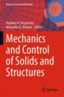 Mechanics and Control of Solids and Structures - Book