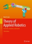 Theory of Applied Robotics : Kinematics, Dynamics, and Control - Book