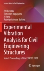 Experimental Vibration Analysis for Civil Engineering Structures : Select Proceedings of the EVACES 2021 - Book