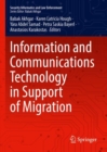 Information and Communications Technology in Support of Migration - Book