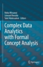 Complex Data Analytics with Formal Concept Analysis - Book