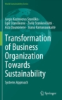 Transformation of Business Organization Towards Sustainability : Systems Approach - Book