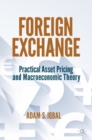 Foreign Exchange : Practical Asset Pricing and Macroeconomic Theory - Book