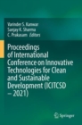 Proceedings of International Conference on Innovative Technologies for Clean and Sustainable Development (ICITCSD - 2021) - Book