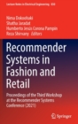 Recommender Systems in Fashion and Retail : Proceedings of the Third Workshop at the Recommender Systems Conference (2021) - Book