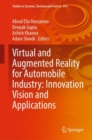 Virtual and Augmented Reality for Automobile Industry: Innovation Vision and Applications - Book