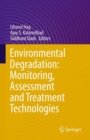 Environmental Degradation: Monitoring, Assessment and Treatment Technologies - Book