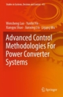 Advanced Control Methodologies For Power Converter Systems - Book