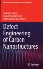 Defect Engineering of Carbon Nanostructures - Book