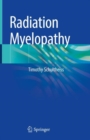 Radiation Myelopathy - eBook