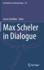 Max Scheler in Dialogue - Book