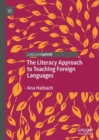 The Literacy Approach to Teaching Foreign Languages - Book