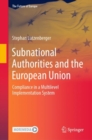 Subnational Authorities and the European Union : Compliance in a Multilevel Implementation System - Book