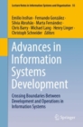 Advances in Information Systems Development : Crossing Boundaries Between Development and Operations in Information Systems - Book