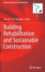 Building Rehabilitation and Sustainable Construction - Book