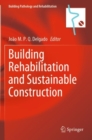 Building Rehabilitation and Sustainable Construction - Book