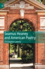 Seamus Heaney and American Poetry - Book