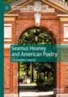 Seamus Heaney and American Poetry - Book