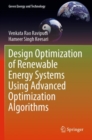 Design Optimization of Renewable Energy Systems Using Advanced Optimization Algorithms - Book