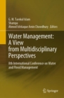 Water Management: A View from Multidisciplinary Perspectives : 8th International Conference on Water and Flood Management - Book