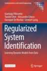 Regularized System Identification : Learning Dynamic Models from Data - Book