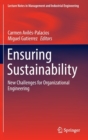 Ensuring Sustainability : New Challenges for Organizational Engineering - Book