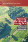 Rethinking Place through Literary Form - Book