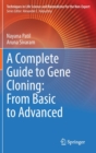 A Complete Guide to Gene Cloning: From Basic to Advanced - Book
