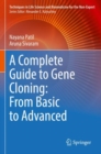A Complete Guide to Gene Cloning: From Basic to Advanced - Book