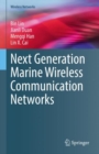 Next Generation Marine Wireless Communication Networks - Book