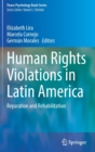 Human Rights Violations in Latin America : Reparation and Rehabilitation - Book
