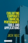 Evaluating Corporate Financial Performance : Tools and Applications - Book