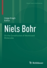 Niels Bohr : On the Constitution of Atoms and Molecules - Book