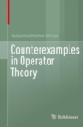 Counterexamples in Operator Theory - Book