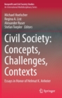 Civil Society: Concepts, Challenges, Contexts : Essays in Honor of Helmut K. Anheier - Book