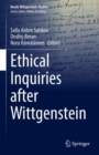 Ethical Inquiries after Wittgenstein - Book