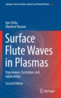 Surface Flute Waves in Plasmas : Eigenwaves, Excitation, and Applications - Book