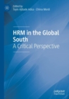 HRM in the Global South : A Critical Perspective - Book