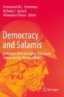Democracy and Salamis : 2500 Years After the Battle That Saved Greece and the Western World - Book