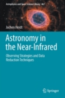 Astronomy in the Near-Infrared - Observing Strategies and Data Reduction Techniques - Book