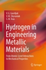 Hydrogen in Engineering Metallic Materials : From Atomic-Level Interactions to Mechanical Properties - Book