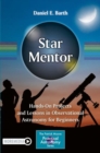 Star Mentor: Hands-On Projects and Lessons in Observational Astronomy for Beginners - Book
