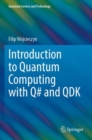 Introduction to Quantum Computing with Q# and QDK - Book