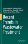 Recent Trends in Wastewater Treatment - Book