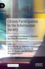Citizen Participation in the Information Society : Comparing Participatory Channels in Urban Development - Book